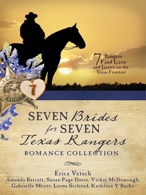 Title details for Seven Brides for Seven Texas Rangers Romance Collection by Amanda Barratt - Available